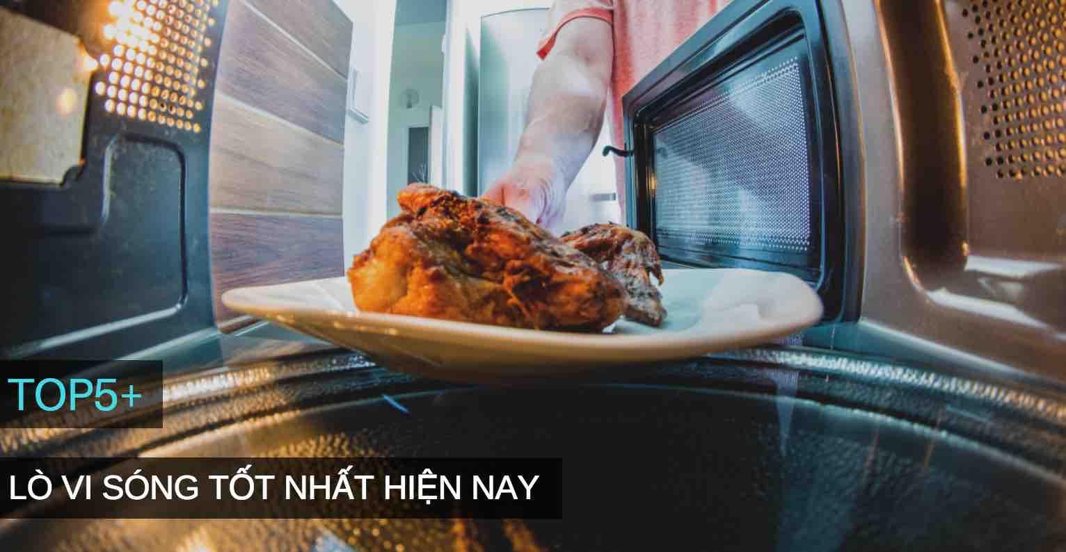 Kinh nghiệm chọn mua lò vi sóng
